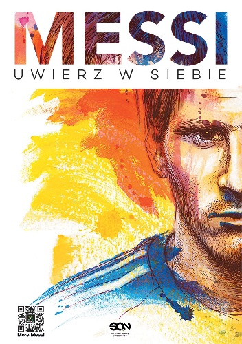 Okładka: Lionel Andrés Messi Cuccittini - Messi. Uwierz w siebie