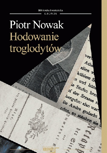 Okładka: Piotr Nowak - Hodowanie troglodytów