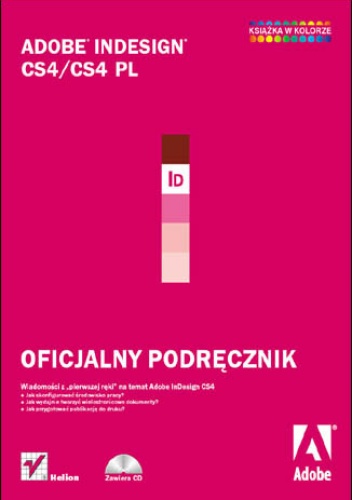 Okładka:  Adobe Creative Team - Adobe InDesign CS4/CS4 PL. Oficjalny podręcznik