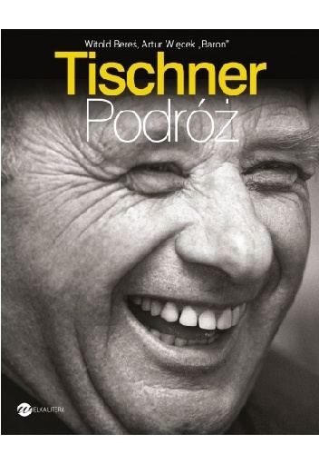 Okładka: Witold Bereś - Tischner. Podróż