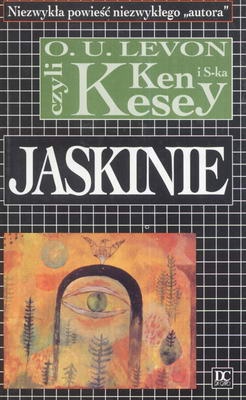 Okładka: Ken Kesey - Jaskinie