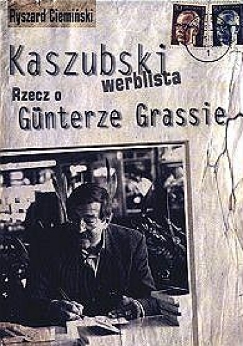 Okładka: Ryszard Ciemiński - Kaszubski werblista. Rzecz o Günterze Grassie