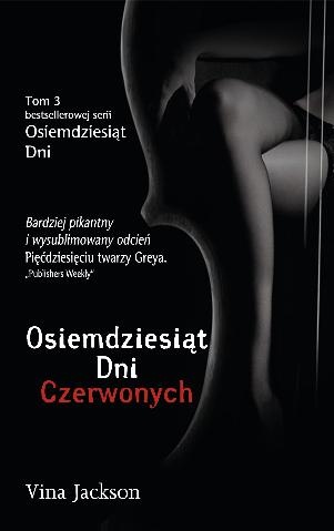 Okładka: Vina Jackson - Osiemdziesiąt dni czerwonych