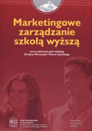 Okładka: Grażyna Nowaczyk - Marketingowe zarządzanie szkołą wyższą