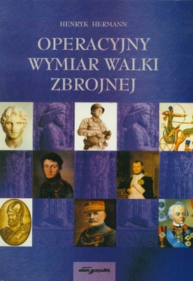 Okładka: Henryk Hermann - Operacyjny wymiar walki zbrojnej