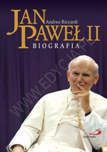 Okładka: Andrea Riccardi - Jan Paweł II. Biografia