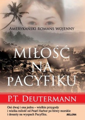 Okładka: Peter T. Deutermann - Miłość na Pacyfiku