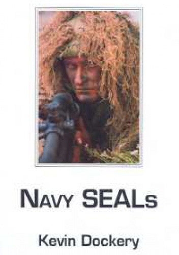 Okładka: Kevin Dockery - Navy SEALs. Kronika wczesnych lat