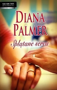 Okładka: Diana Palmer - Splątane serca