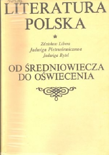 Okładka: Zdzisław Libera - Literatura polska. Od średniowiecza do oświecenia