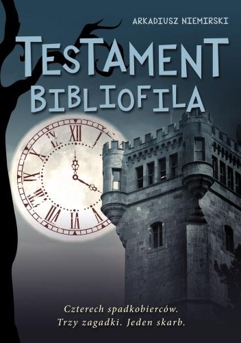 Okładka: Arkadiusz Niemirski - Testament bibliofila