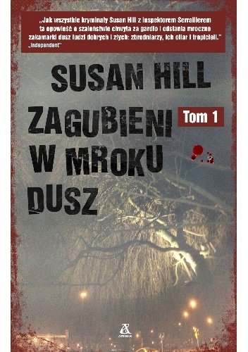 Okładka: Susan Hill - Zagubieni w mroku dusz. Tom 1