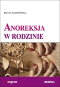 Okładka: Beata Szurowska - Anoreksja w rodzinie