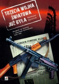 Okładka: Mateusz Wyrwich - Trzecia wojna światowa już była