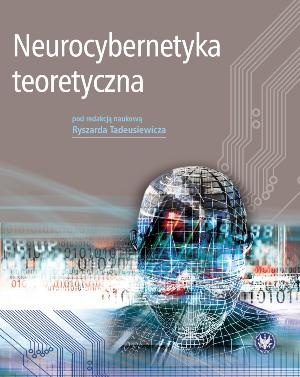 Okładka: Ryszard Tadeusiewicz - Neurocybernetyka teoretyczna