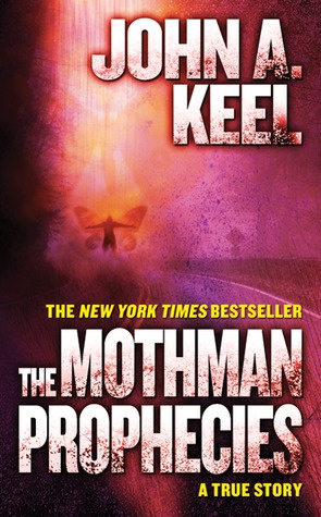 Okładka: John Keel - The Mothman Prophecies