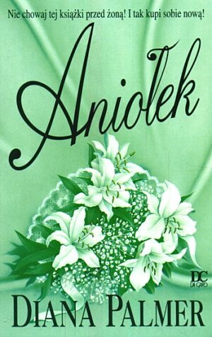 Okładka: Diana Palmer - Aniołek