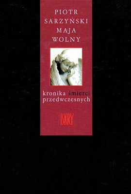 Okładka: Maja Wolny - Kronika śmierci przedwczesnych