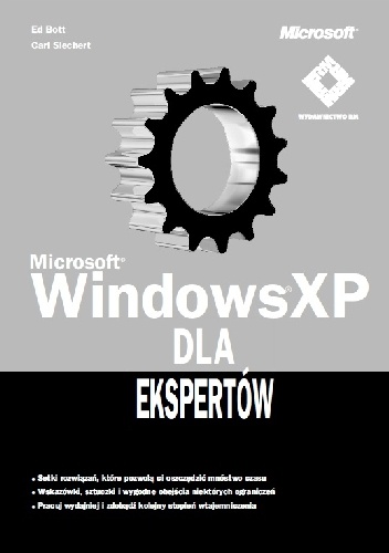 Ed Bott - Microsoft Windows XP dla ekspertów
