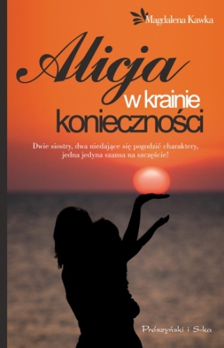 Okładka: Magdalena Kawka - Alicja w krainie konieczności