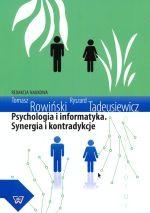 Okładka: Ryszard Tadeusiewicz - Psychologia i informatyka. Synergia i kontradykcje.