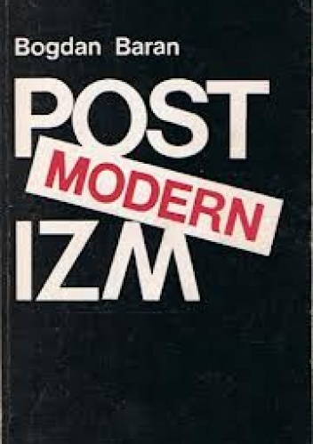 Okładka: Bogdan Baran - Postmodernizm