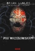 Okładka: Brian Lumley - Pod wrzosowiskami