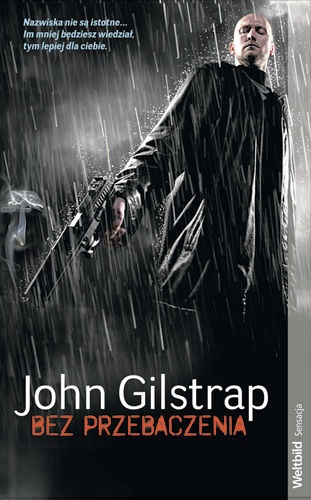 Okładka: John Gilstrap - Bez przebaczenia