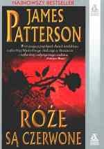 Okładka: James Patterson - Róże są czerwone