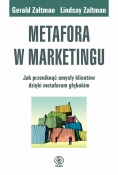 Okładka: Gerald Zaltman - Metafora w marketingu