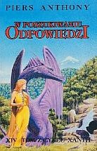 Okładka: Piers Anthony - W poszukiwaniu odpowiedzi
