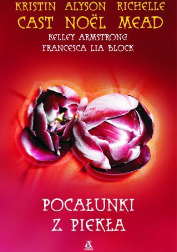 Okładka: Kristin Cast - Pocałunki z Piekła