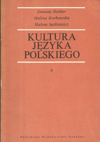 Okładka: Danuta Buttler - Kultura języka polskiego. Zagadnienia poprawności gramatycznej