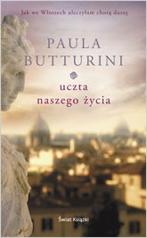 Okładka: Paula Butturini - Uczta naszego życia