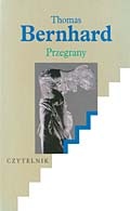 Okładka: Thomas Bernhard - Przegrany