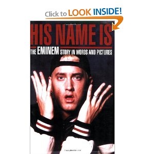 Okładka: Scott Gigney - His Name Is: The Eminem Story in Words and Pictures