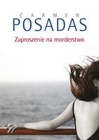 Okładka: Carmen Posadas - Zaproszenie na morderstwo