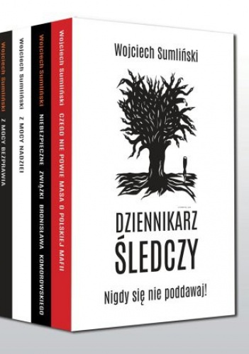 Okładka:  - Czego nie powie Masa o polskiej mafii + Niebezpieczne związki Bronisława Komorowskiego + Z mocy nadziei + Z mocy bezprawia (komplet)