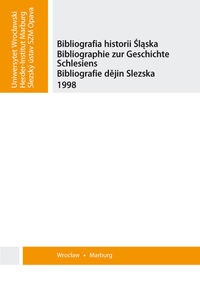 Okładka:  Wiebke Rohrer - Bibliografia historii śląska. Bibliographie zur Geschichte Schlesiens. Bibliografie dějin Slezska 1998