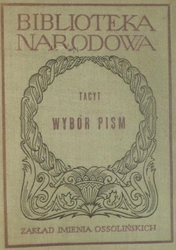 Okładka: Publiusz Korneliusz Tacyt - Wybór pism