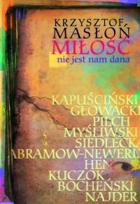 Okładka: Krzysztof Masłoń - Miłość nie jest nam dana
