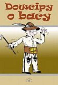 Okładka:  praca zbiorowa - Dowcipy o bacy