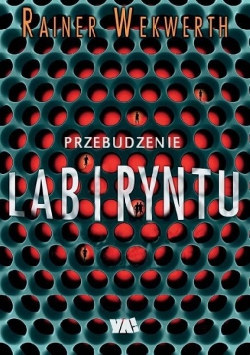 Okładka: Rainer Wekwerth - Przebudzenie Labiryntu