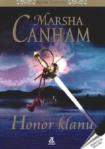 Okładka: Marsha Canham - Honor klanu