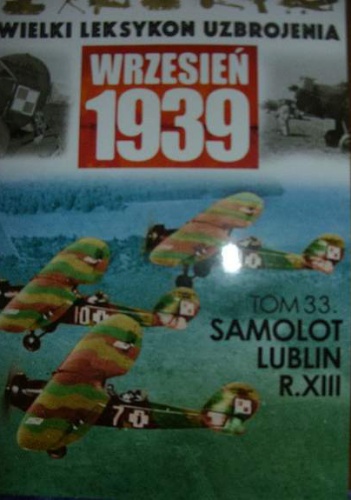 Okładka: Wojciech Mazur - Samolot LUBLIN R.XIII