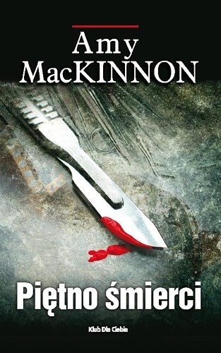 Okładka: Amy MacKinnon - Piętno śmierci