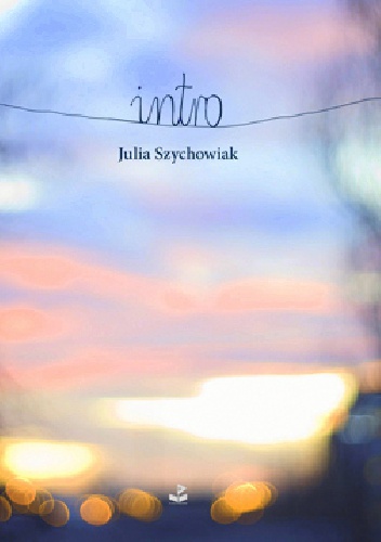 Okładka: Julia Szychowiak - Intro