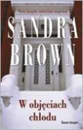 Okładka: Sandra Brown - W objęciach chłodu