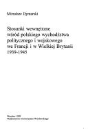 Okładka: Mirosław Dymarski - Stosunki wewnętrzne wśród polskiego wychodźstwa politycznego i wojskowego we Francji i w Wielkiej Brytanii 1939-1945