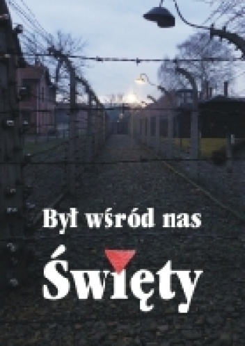 Okładka: Jerzy J. Fąfara - Był wśród nas święty